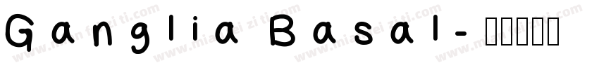 Ganglia Basal字体转换